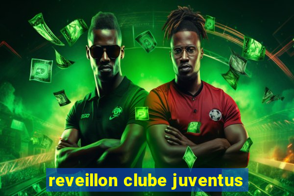 reveillon clube juventus